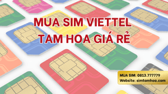 Mua Sim Tam Hoa Giá Rẻ | Mua Sim Viettel Tam Hoa